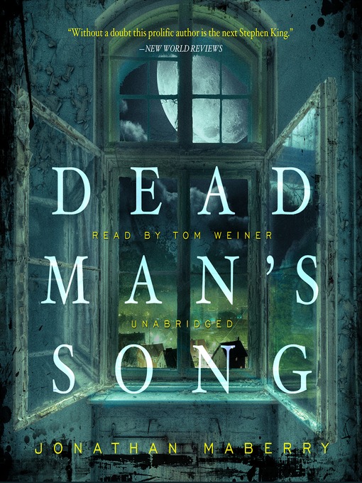 Title details for Dead Man's Song by Jonathan Maberry - Available